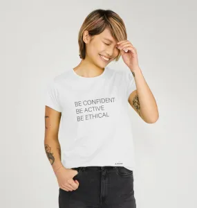 B-Confident Unisex T-shirt White