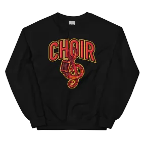 Choir Unisex Sweatshirt